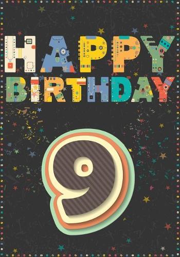 Happy Birthday 9