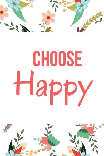 Choose Happy