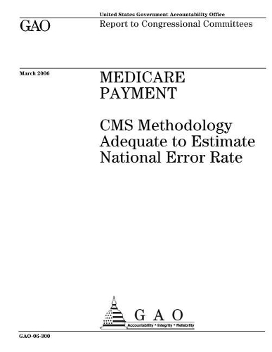 Gao-06-300 Medicare Payment