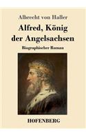 Alfred, König der Angelsachsen