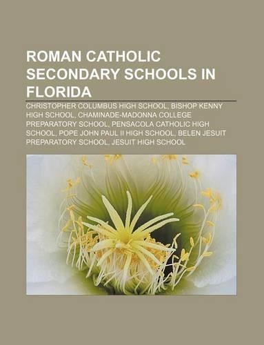 Roman Catholic Secondary Schools in Florida
