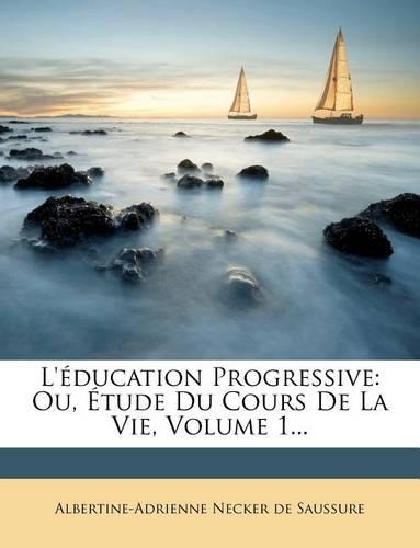 L'éducation Progressive