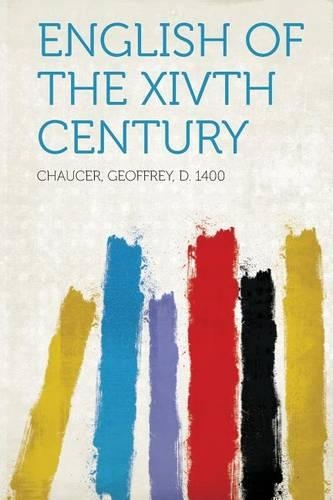 English of the Xivth Century