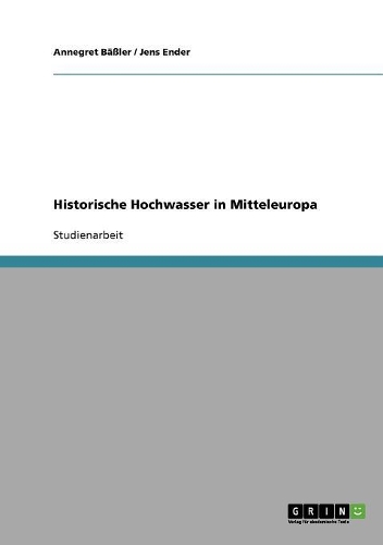 Historische Hochwasser in Mitteleuropa