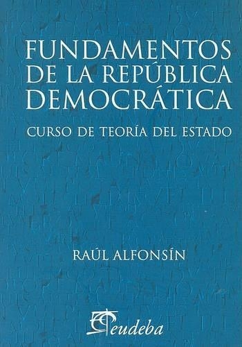 Fundamentos de La Republica Democratica