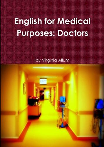 English for Medical Purposes: Doctors