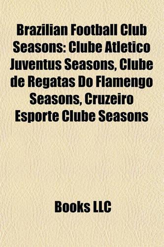 Brazilian Football Club Seasons