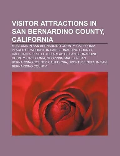 Visitor Attractions in San Bernardino County, California