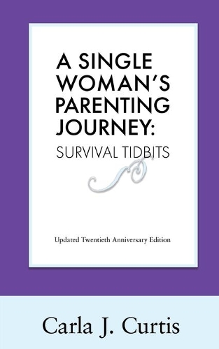 A Single Woman's Parenting Journey