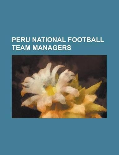 Peru National Football Team Managers
