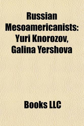 Russian Mesoamericanists