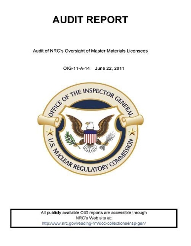 Audit of Nrc's Oversight of Master Materials Licensees