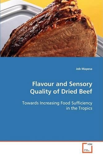 Flavour and Sensory Quality of Dried Beef