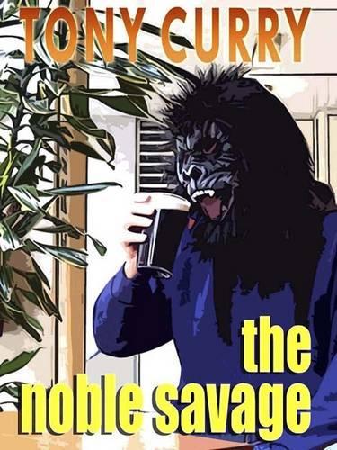 The Noble Savage