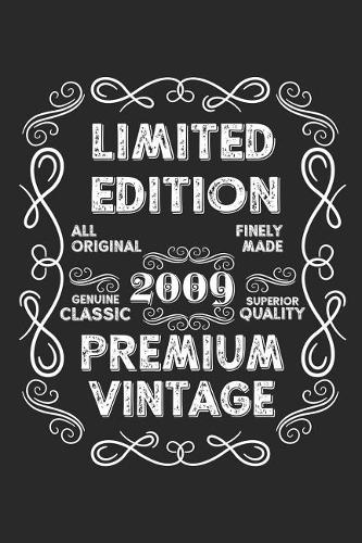 Limited Edition Premium Vintage 2009