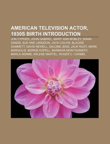American Television Actor, 1930s Birth Introduction