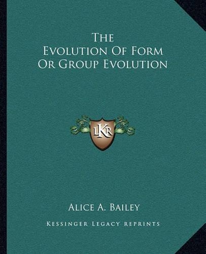 The Evolution Of Form Or Group Evolution