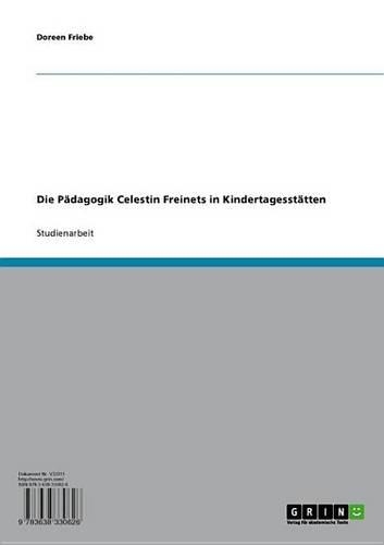 Die Padagogik Celestin Freinets in Kindertagesstatten
