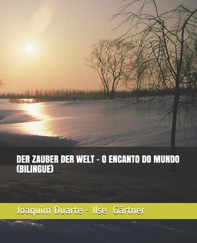 Der Zauber Der Welt - O Encanto Do Mundo (Bilingue)