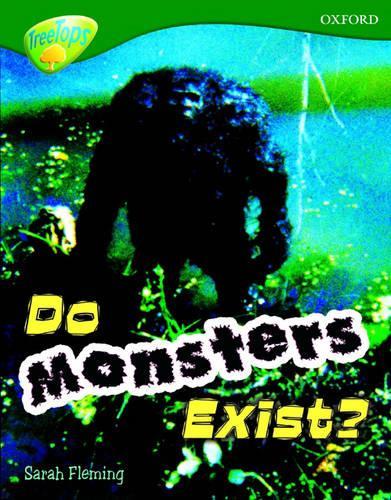 Oxford Reading Tree: Level 12: Treetops Non-Fiction: Do Monsters Exist?
