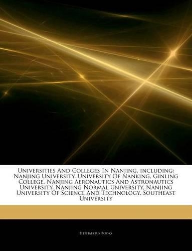 Articles on Universities and Colleges in Nanjing, Including