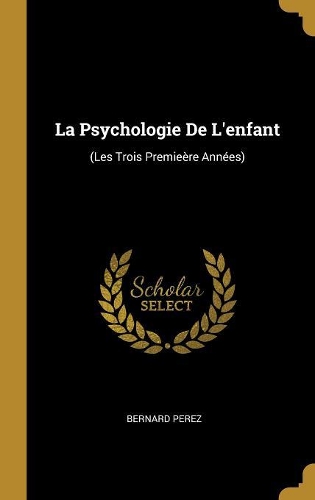 La Psychologie De L'enfant