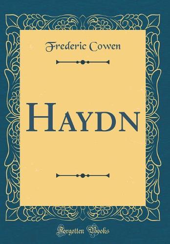 Haydn (Classic Reprint)