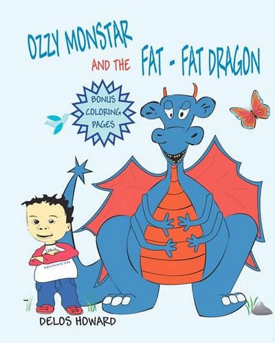Ozzy Monstar And The Fat Fat Dragon