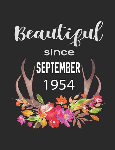 Beautiful Since September 1954