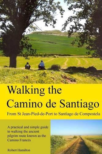 Walking the Camino de Santiago