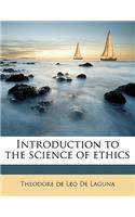 Introduction to the Science of Ethics