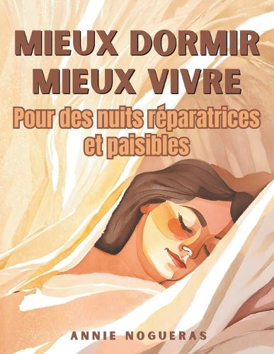 Mieux dormir, mieux vivre