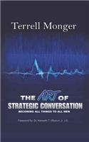 The Art of Strategic Conversation