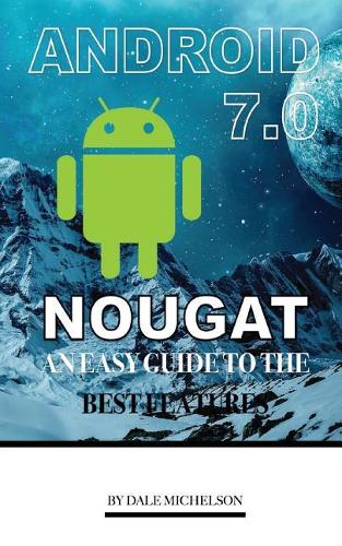 Android Nougat 7 Nougat