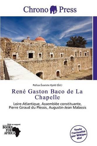 Ren Gaston Baco de La Chapelle