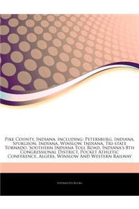 Articles on Pike County, Indiana, Including