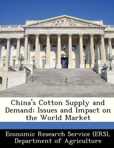 China's Cotton Supply and Demand