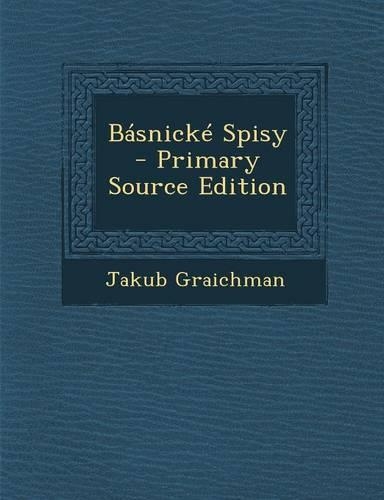 Basnicke Spisy