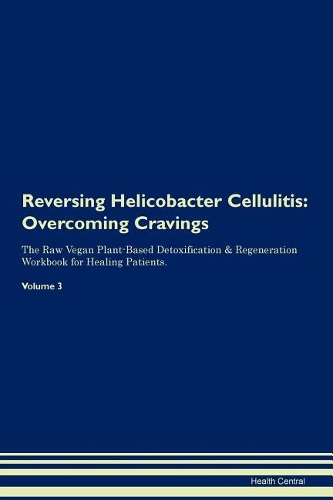 Reversing Helicobacter Cellulitis