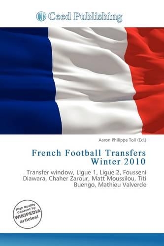 French Football Transfers Winter 2010
