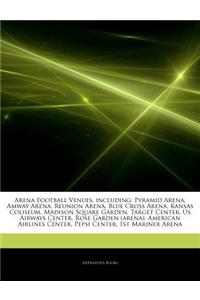 Articles on Arena Football Venues, Including