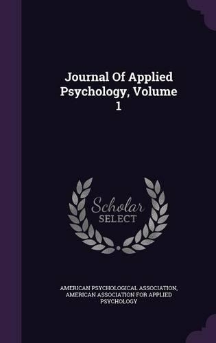 Journal Of Applied Psychology, Volume 1