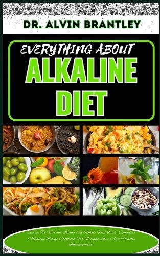 Everything about Alkaline Diet