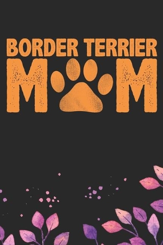 Border Terrier Mom