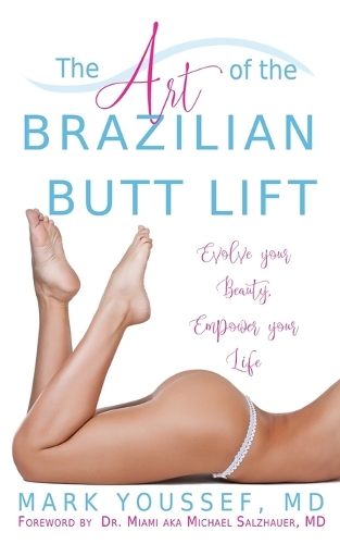 The Art of the Brazilian Butt Lift