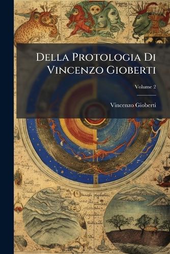 Della Protologia Di Vincenzo Gioberti