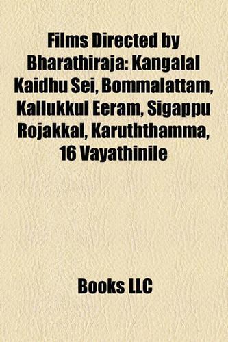 Films Directed by Bharathiraja (Study Guide)
