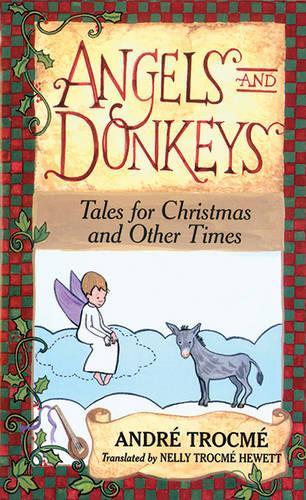 Angels and Donkeys