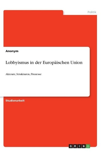 Lobbyismus in der Europäischen Union