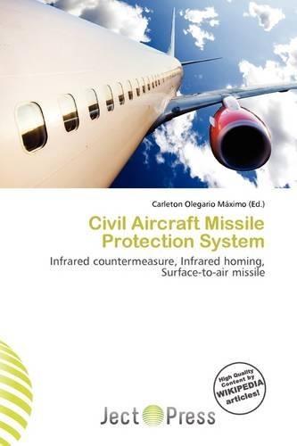 Civil Aircraft Missile Protection System